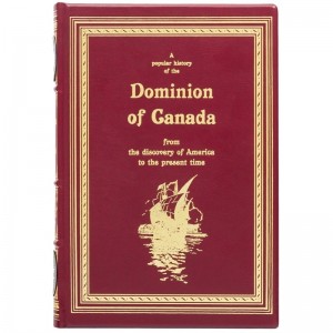 Книга «Dominion of Canada» Владычество Канады